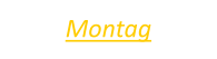 Montag