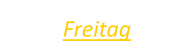 Freitag
