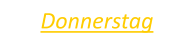 Donnerstag
