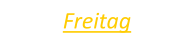 Freitag